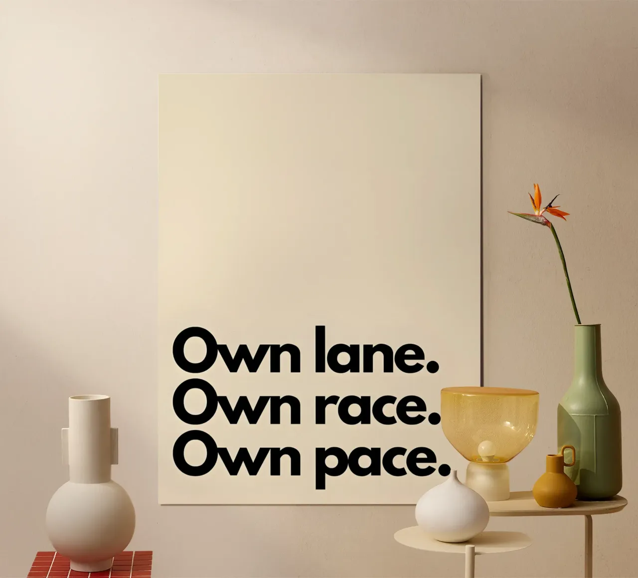 "Own lane. Own race. Own pace." poster con telaio in legno da Type & Tape