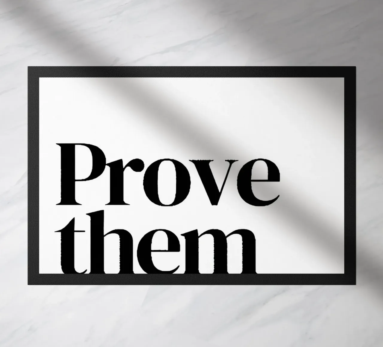 Prove them wrong zerbino da Type & Tape
