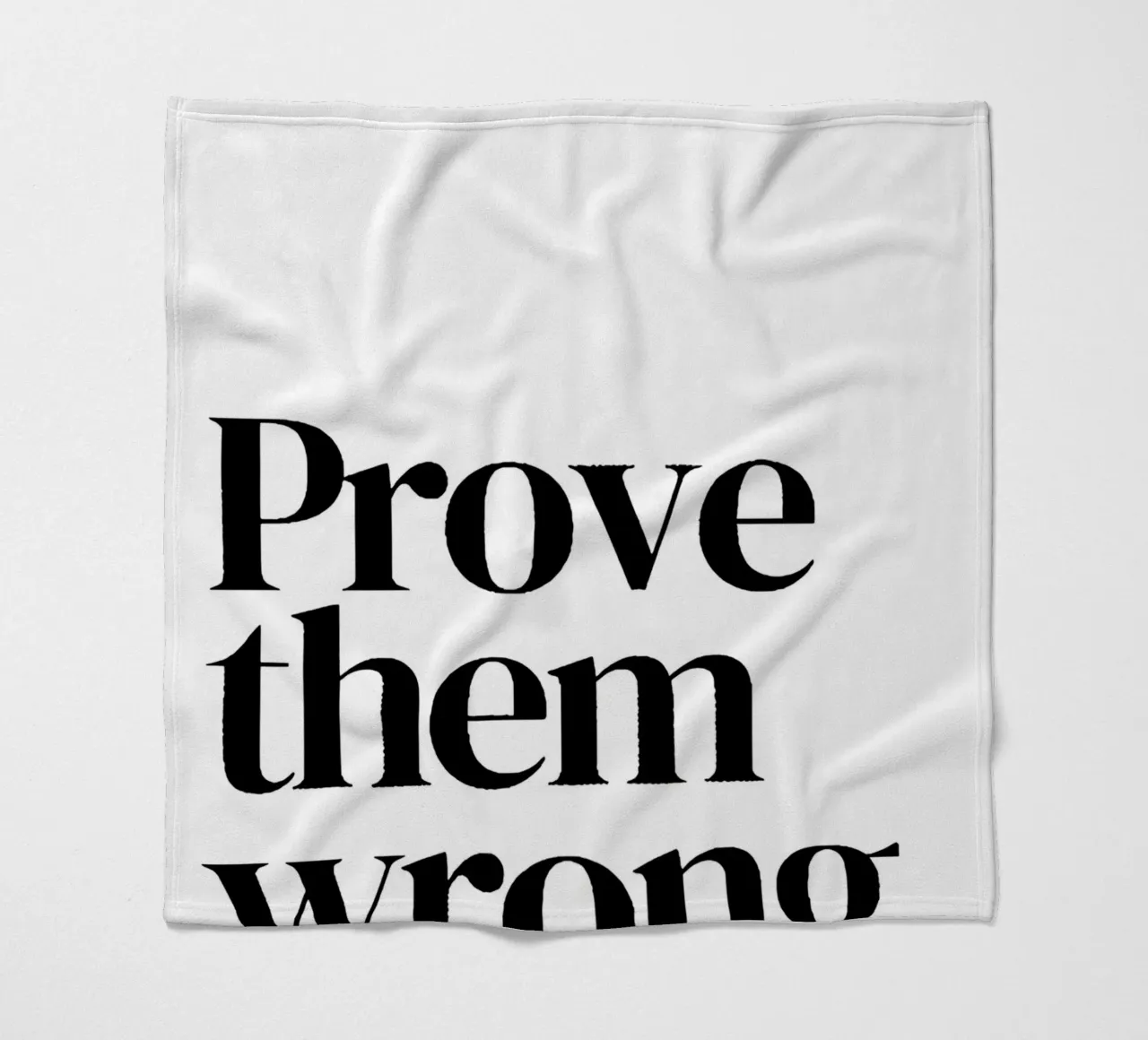 Prove them wrong coperta in pile da Type & Tape