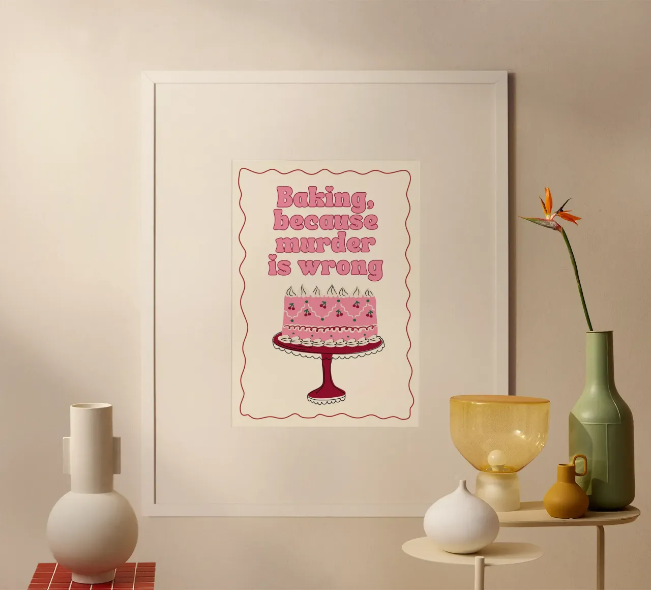 Backen, weil Mord falsch ist, lustiges Küchenzitat Poster von vintagepod