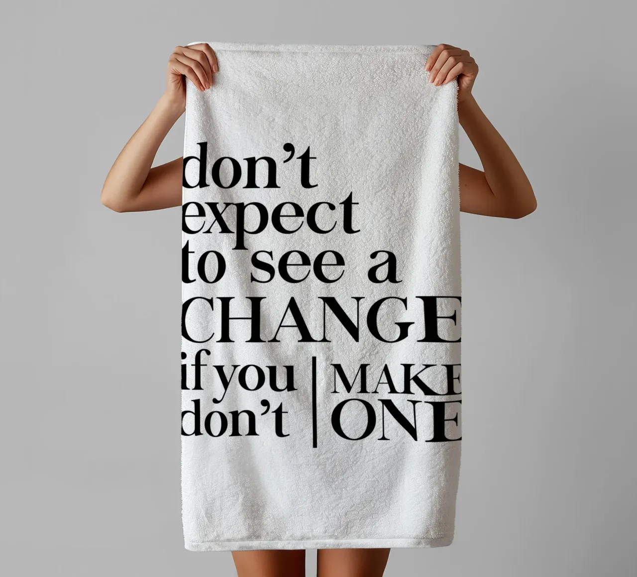 Don't expect to see a CHANGE asciugamano da bagno da Type & Tape