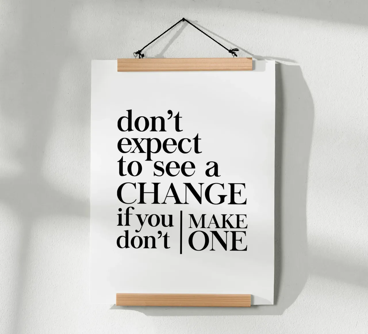 Don't expect to see a CHANGE poster by Type & Tape