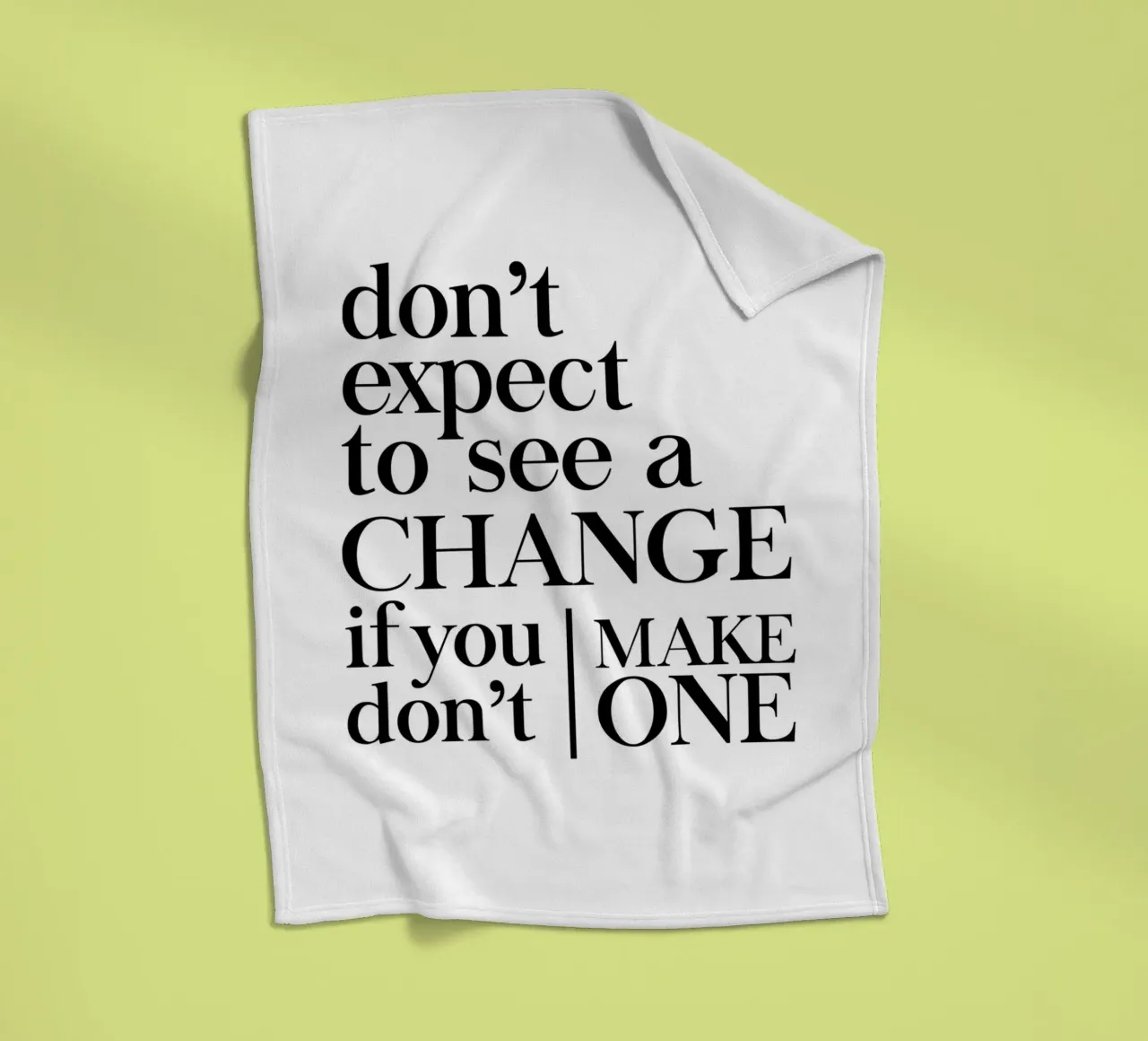 Don't expect to see a CHANGE coperta in pile da Type & Tape