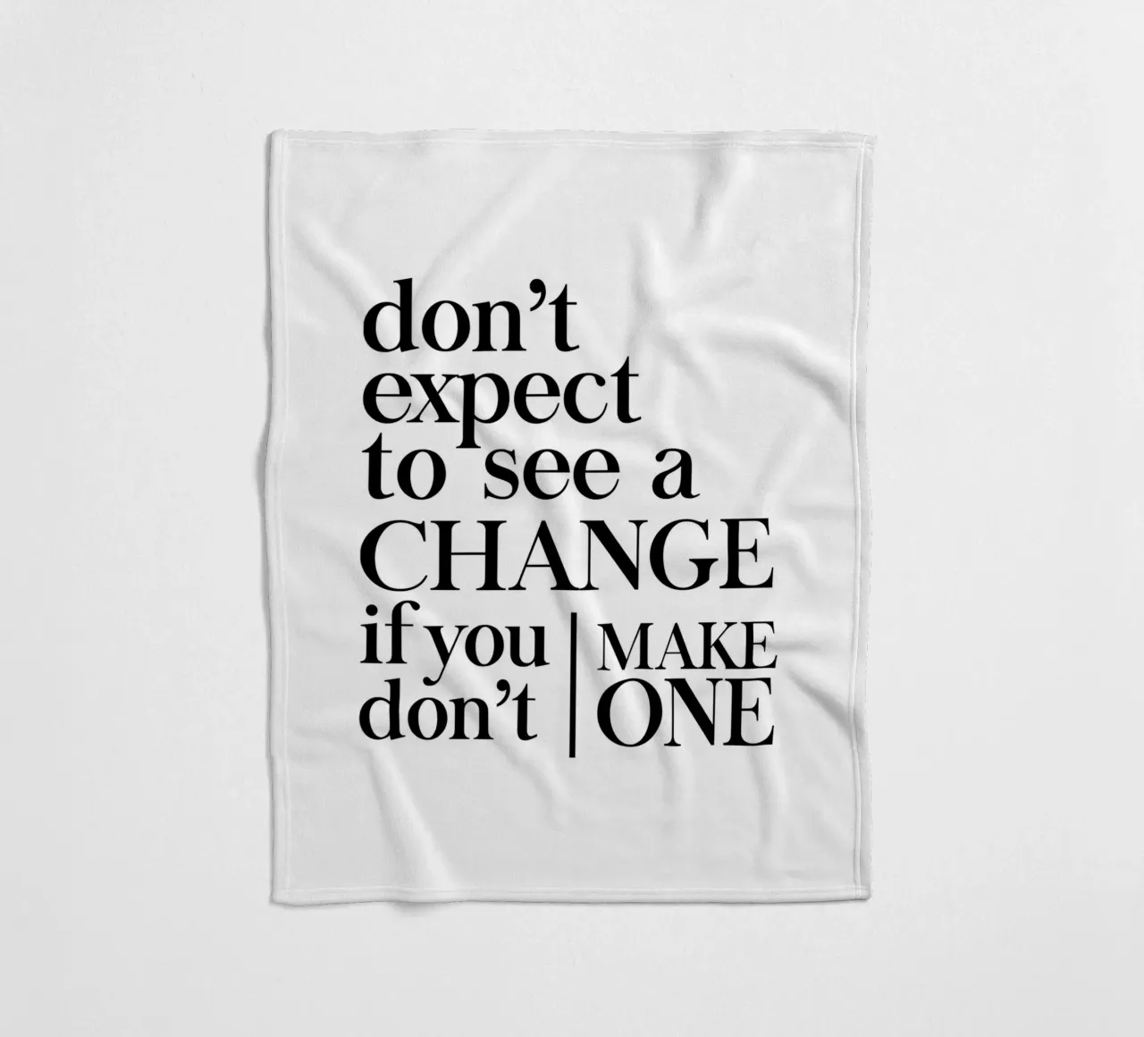 Don't expect to see a CHANGE coperta in pile da Type & Tape