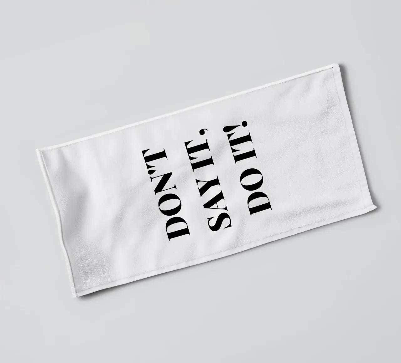 Don’t Say It – Do It! Motivation & Inspiration asciugamano da bagno da RB-Quotes