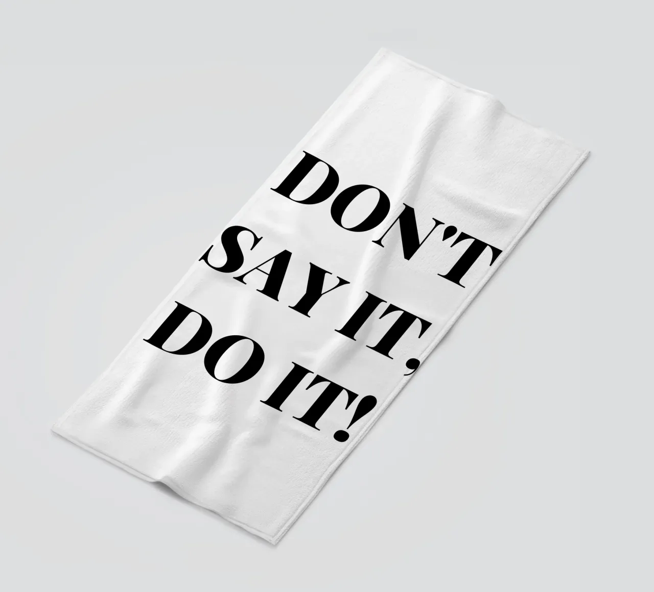 Don’t Say It – Do It! Motivation & Inspiration telo mare da RB-Quotes
