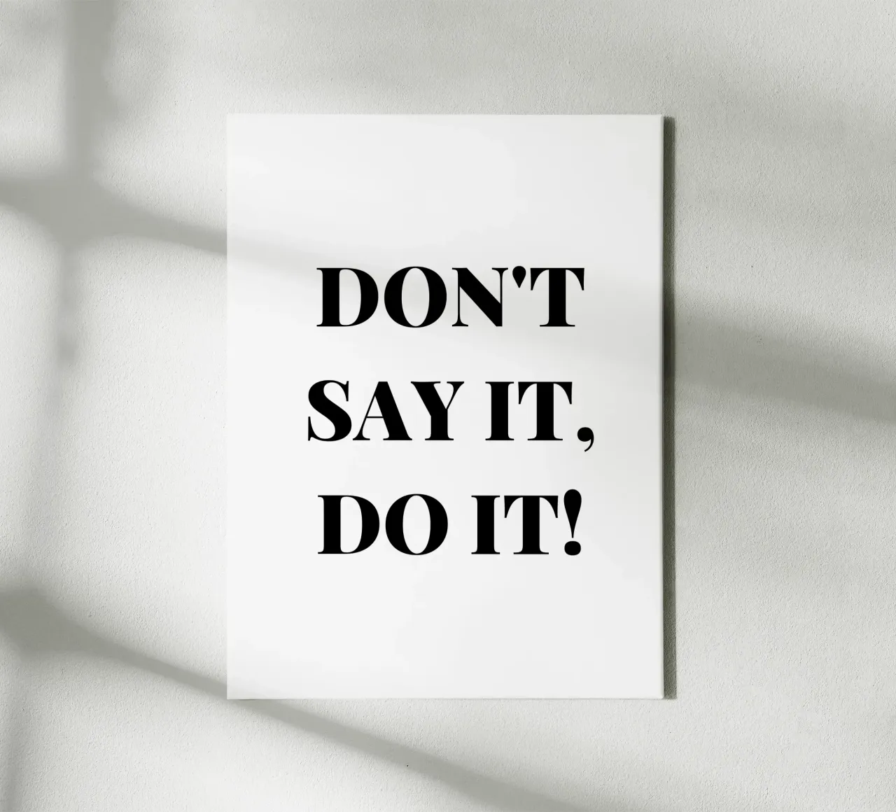 Don’t Say It – Do It! Motivation & Inspiration tela con Cornice a cassetta da RB-Quotes