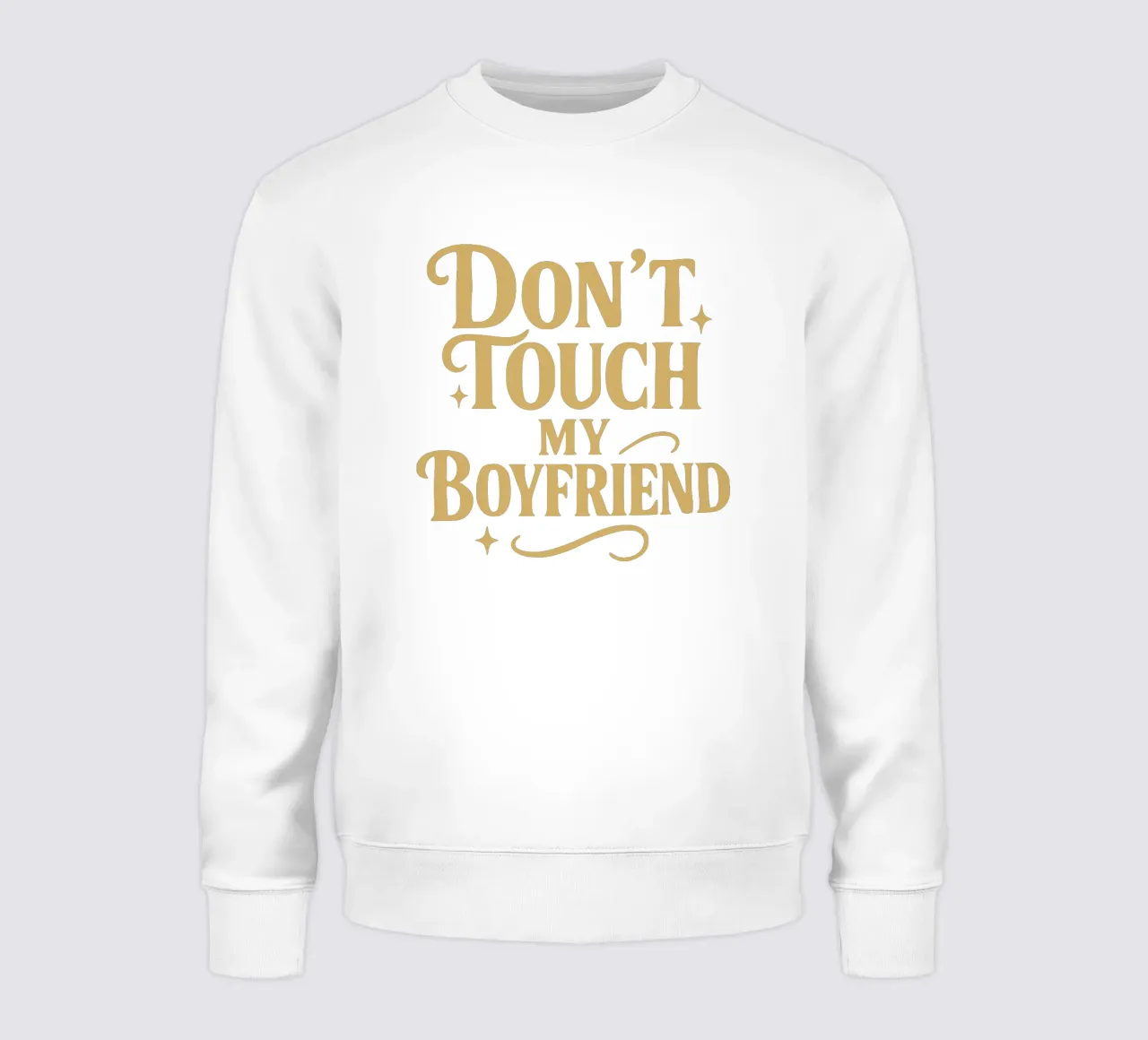 Don't touch my boyfriend felpa da RB-Quotes
