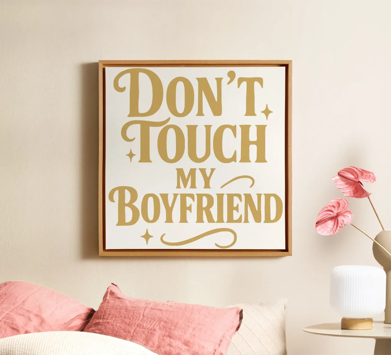 Don't touch my boyfriend tela con Cornice a cassetta da RB-Quotes