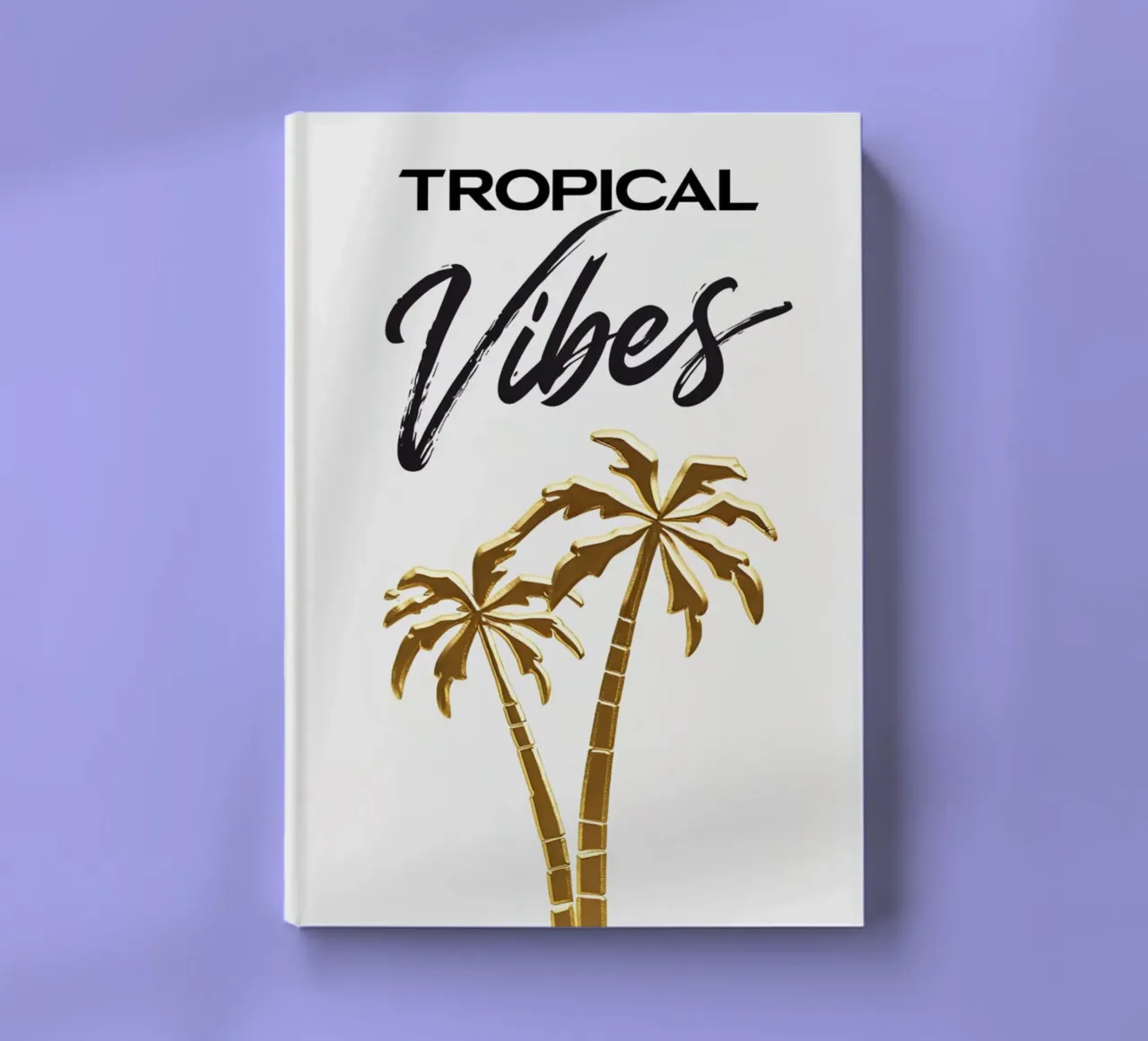 Gold Palm Trees Art Print - Hand-Drawn Cursive & Modern Lett notebook by inspirational quote