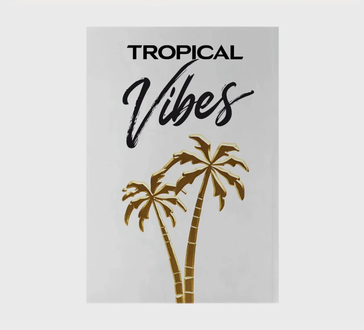 Gold Palm Trees Art Print - Hand-Drawn Cursive & Modern Lett notebook by inspirational quote
