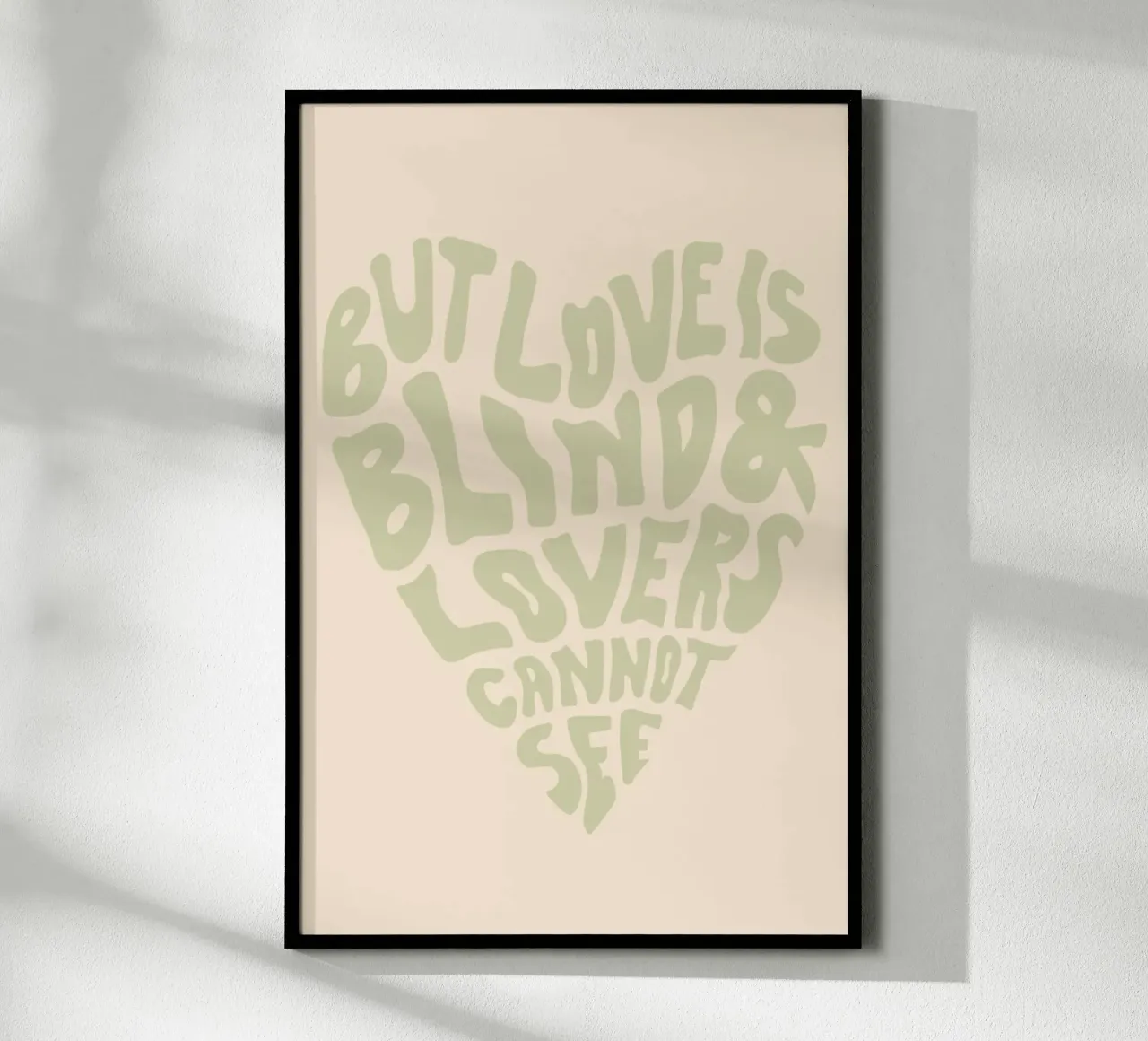 ma l'amore è cieco poster con telaio in plastica da art quots shop