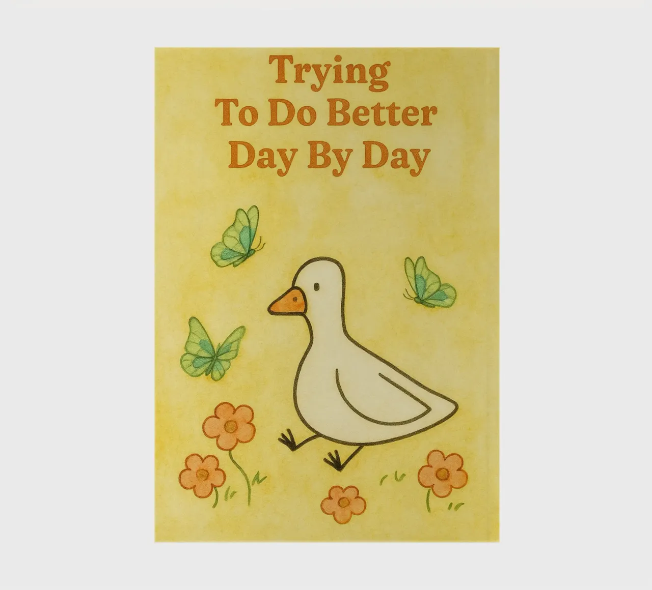 trying to do better day by day goose notebook by mompunks