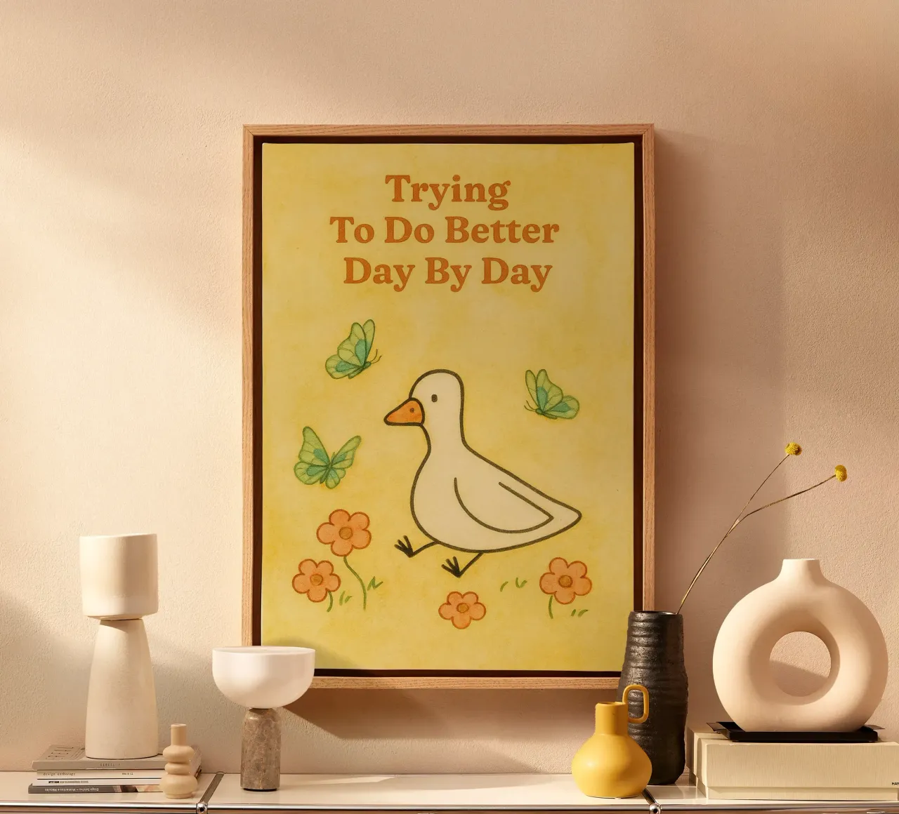 trying to do better day by day goose canvas with Floater frame by mompunks