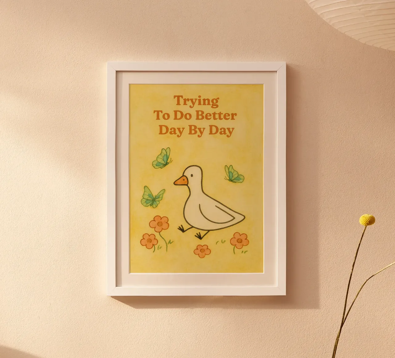 trying to do better day by day goose poster by mompunks