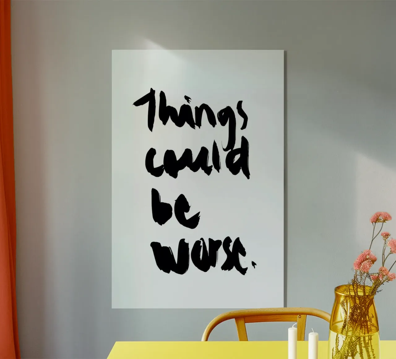 Things Could Be Worse plexiglass da RK Design