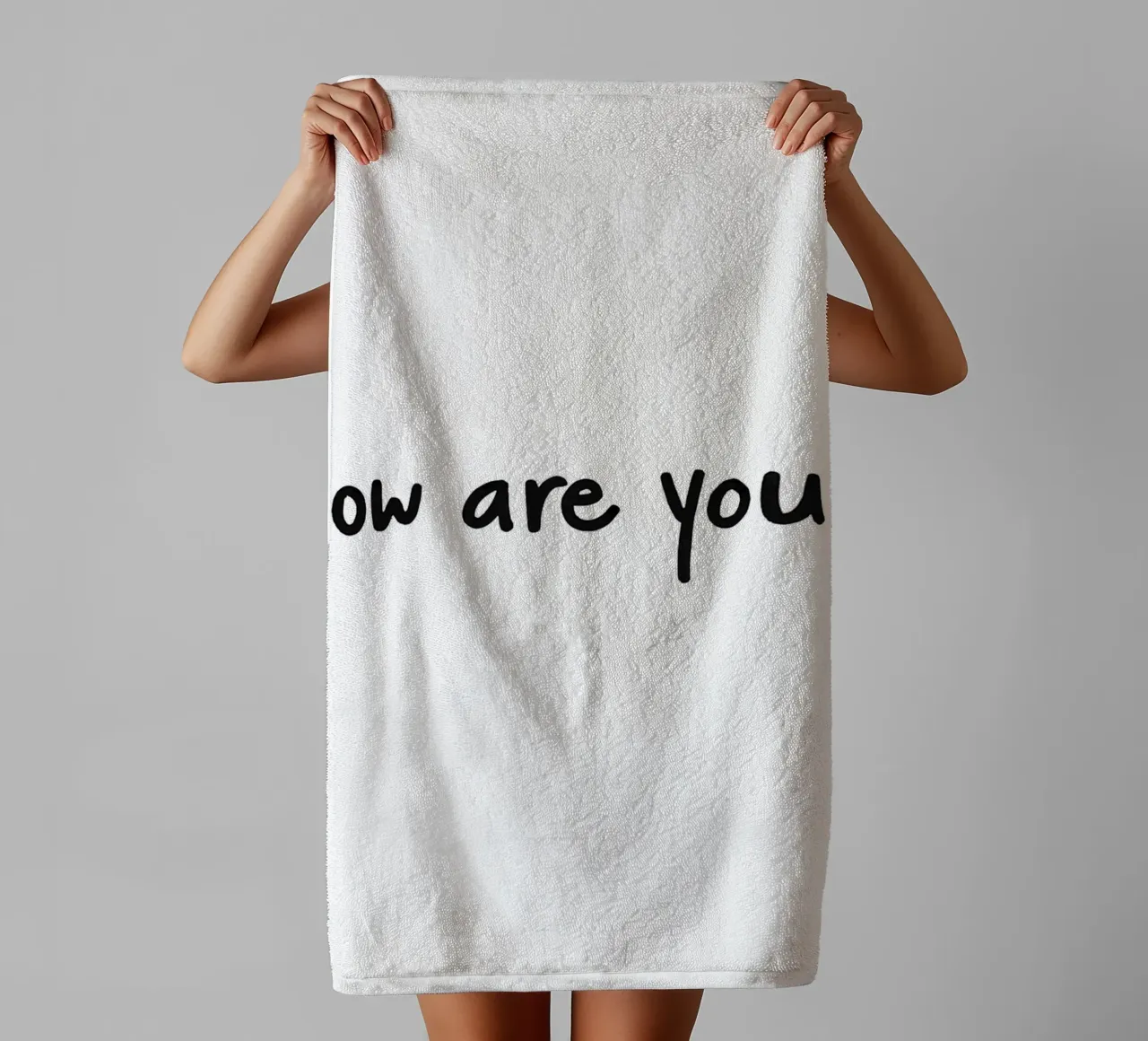 How are you_ Text Art towel by Sabine Klein