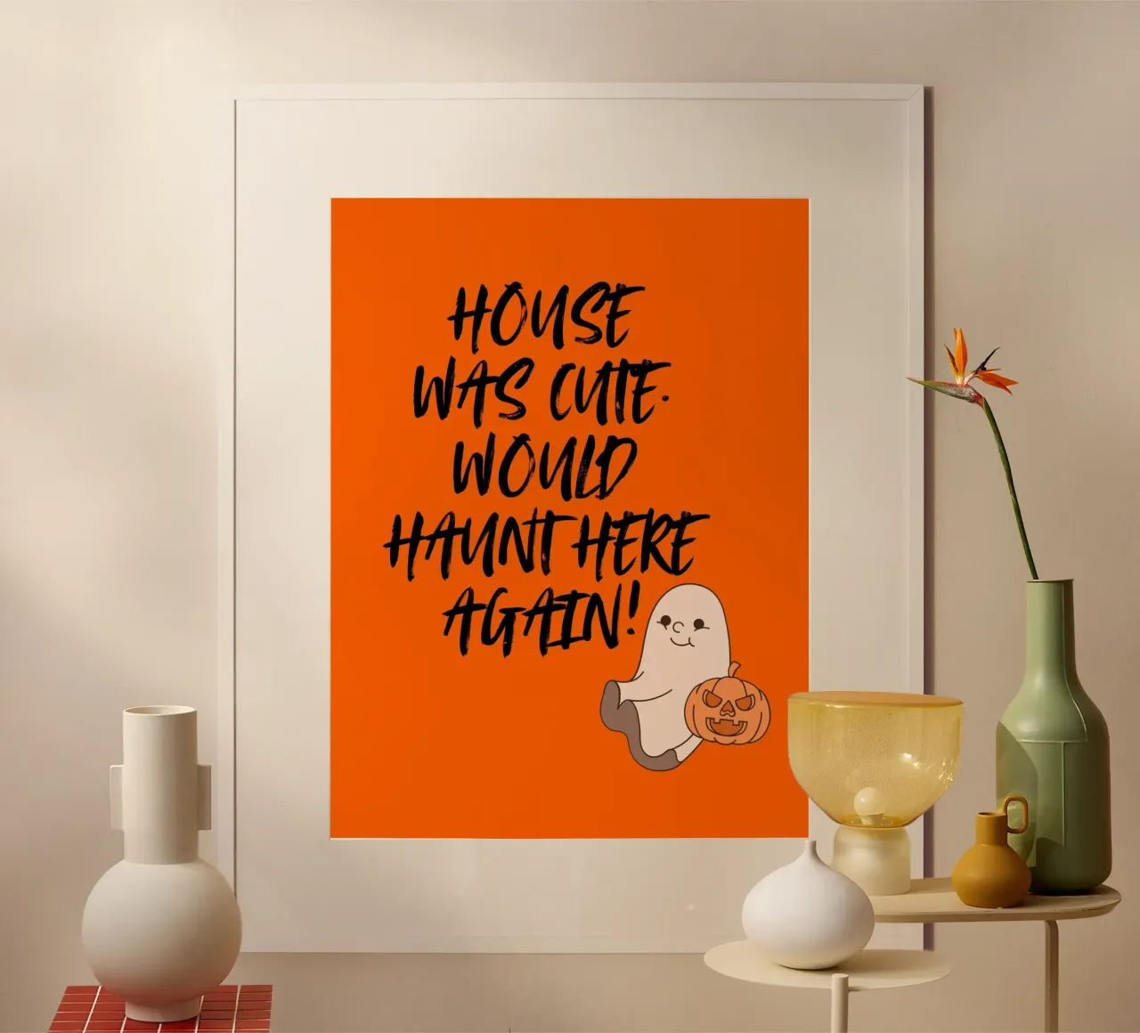 HAUS WAR SÜSS WÜRDE HIER WIEDER SPUKEN! III Poster von ArtDesign by KBK