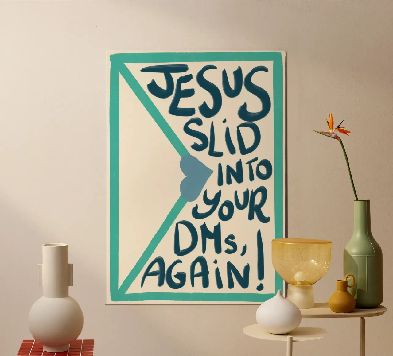 Jésus s'est glissé dans tes DMs - Drôle d'impression d'art chrétien poster de vintagepod