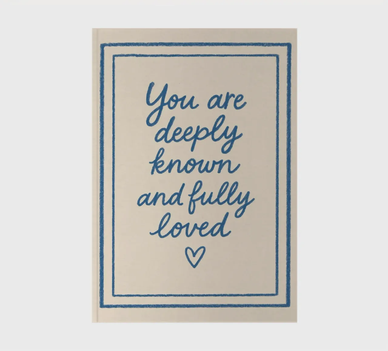 Deeply Known and Fully Loved - Art Print notebook by vintagepod