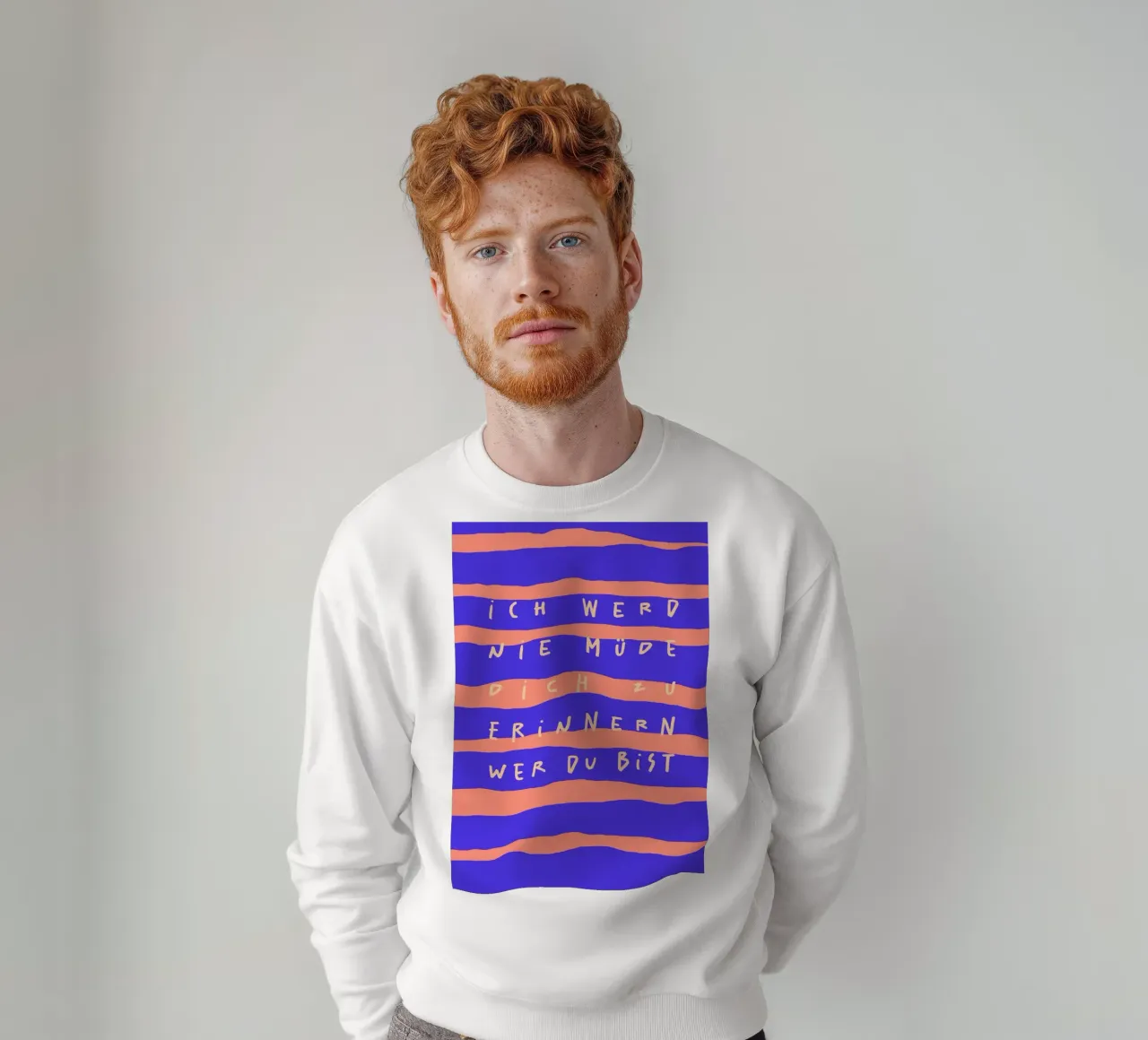 ich werde nie müde, dich zu erinnern, wer du bist. felpa da FRICKE DESIGN