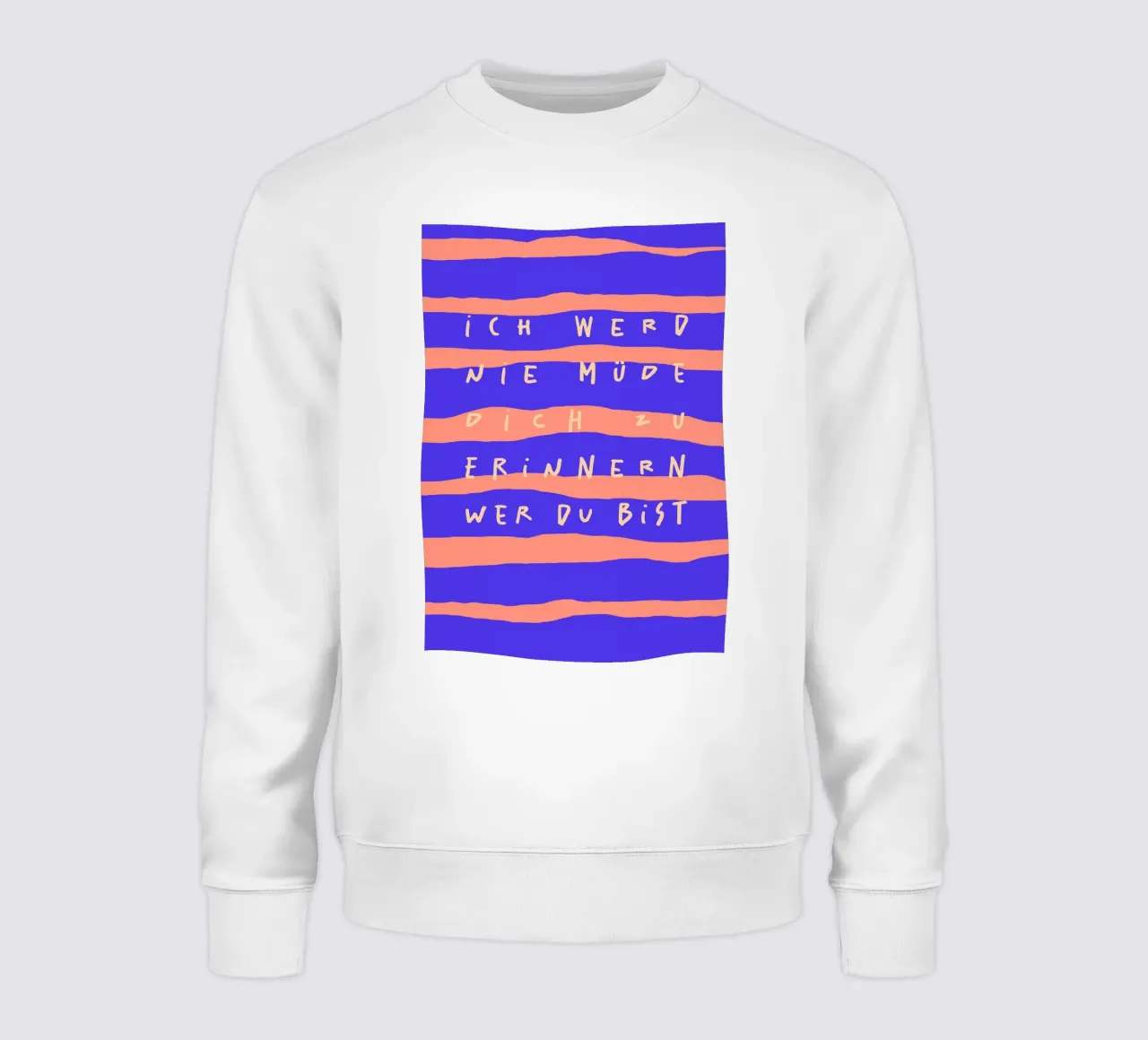 ich werde nie müde, dich zu erinnern, wer du bist. felpa da FRICKE DESIGN