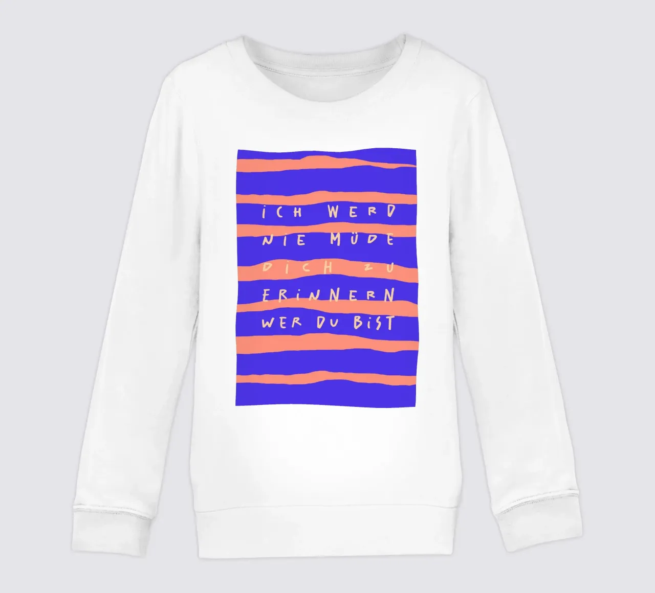 ich werde nie müde, dich zu erinnern, wer du bist. felpa bambino da FRICKE DESIGN