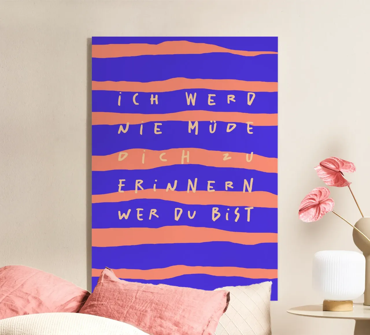 ich werde nie müde, dich zu erinnern, wer du bist. plexiglass da FRICKE DESIGN