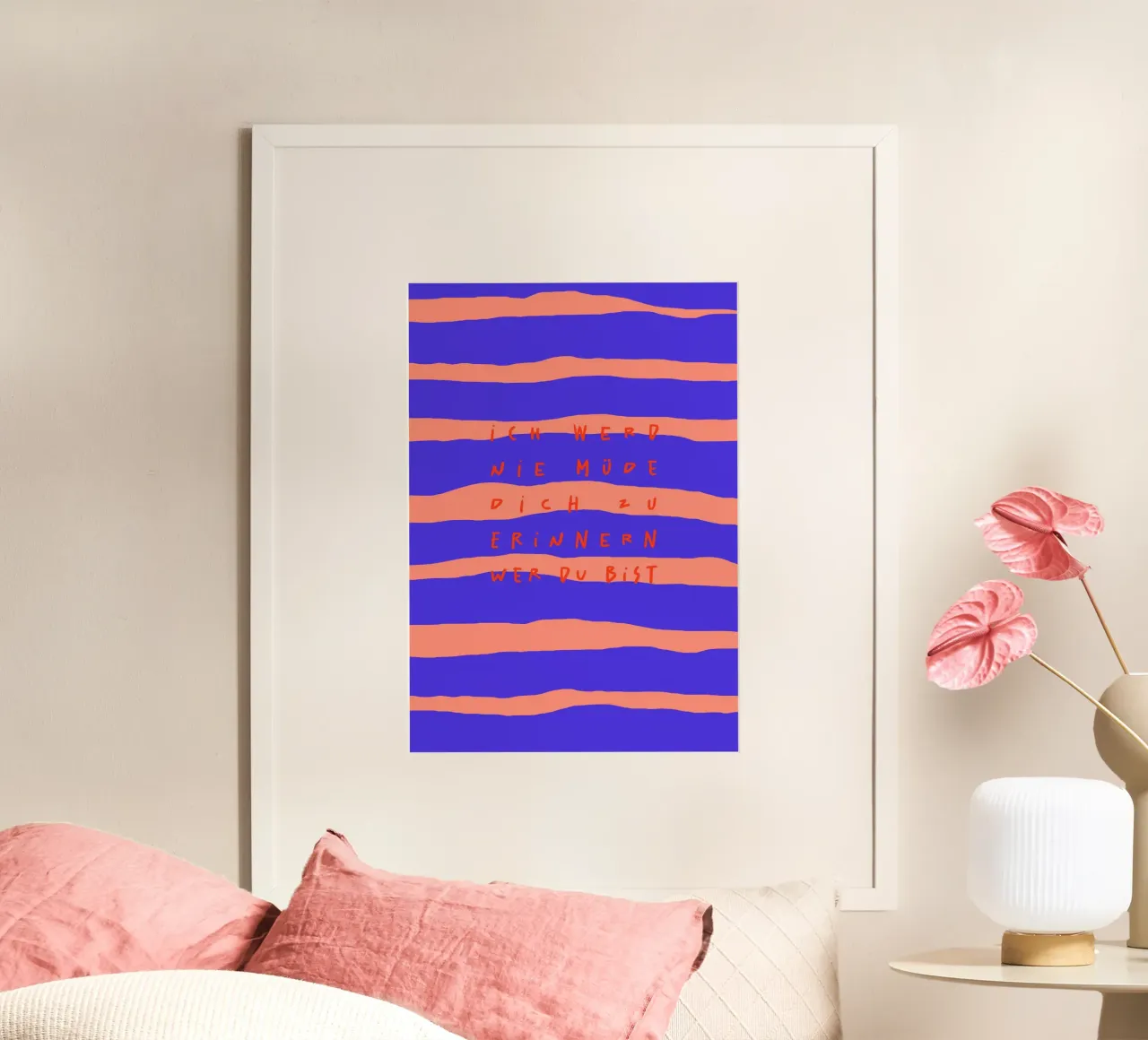 bin da.(ich werde nie müde, dich zu erinnern, wer du bist) poster with wooden frame by FRICKE DESIGN