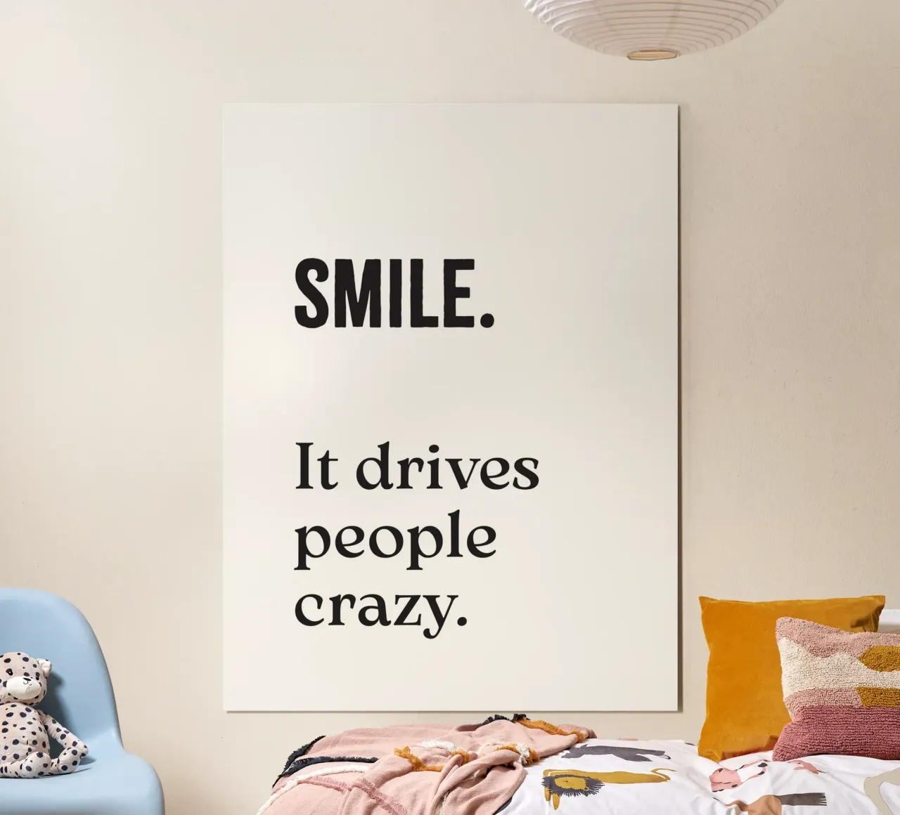 Smile. It drives people crazy. poster con telaio in alluminio da Fraysein Design