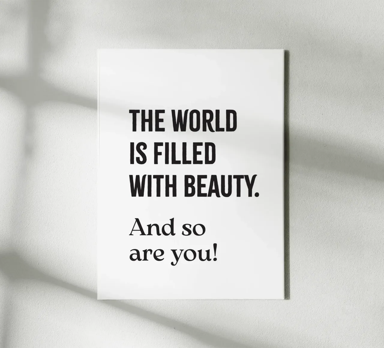 The world is filled with beauty. And so are you! tela con Cornice a cassetta da Fraysein Design