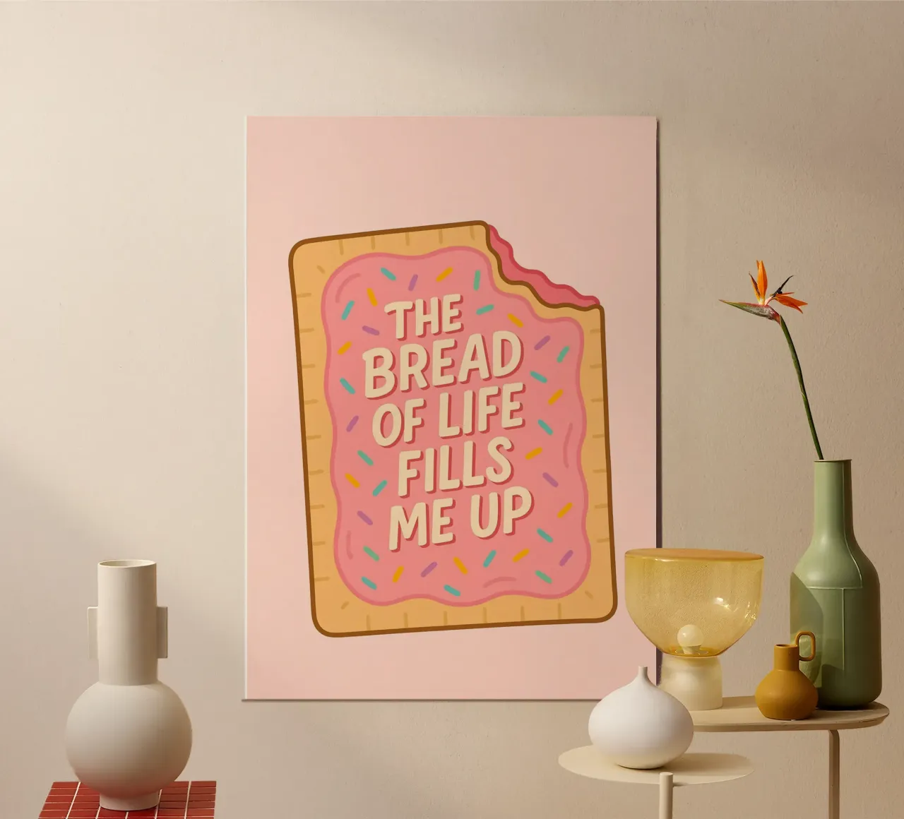 Das Brot des Lebens füllt mich auf Pop Tart Poster Poster mit Kunststoffrahmen von vintagepod