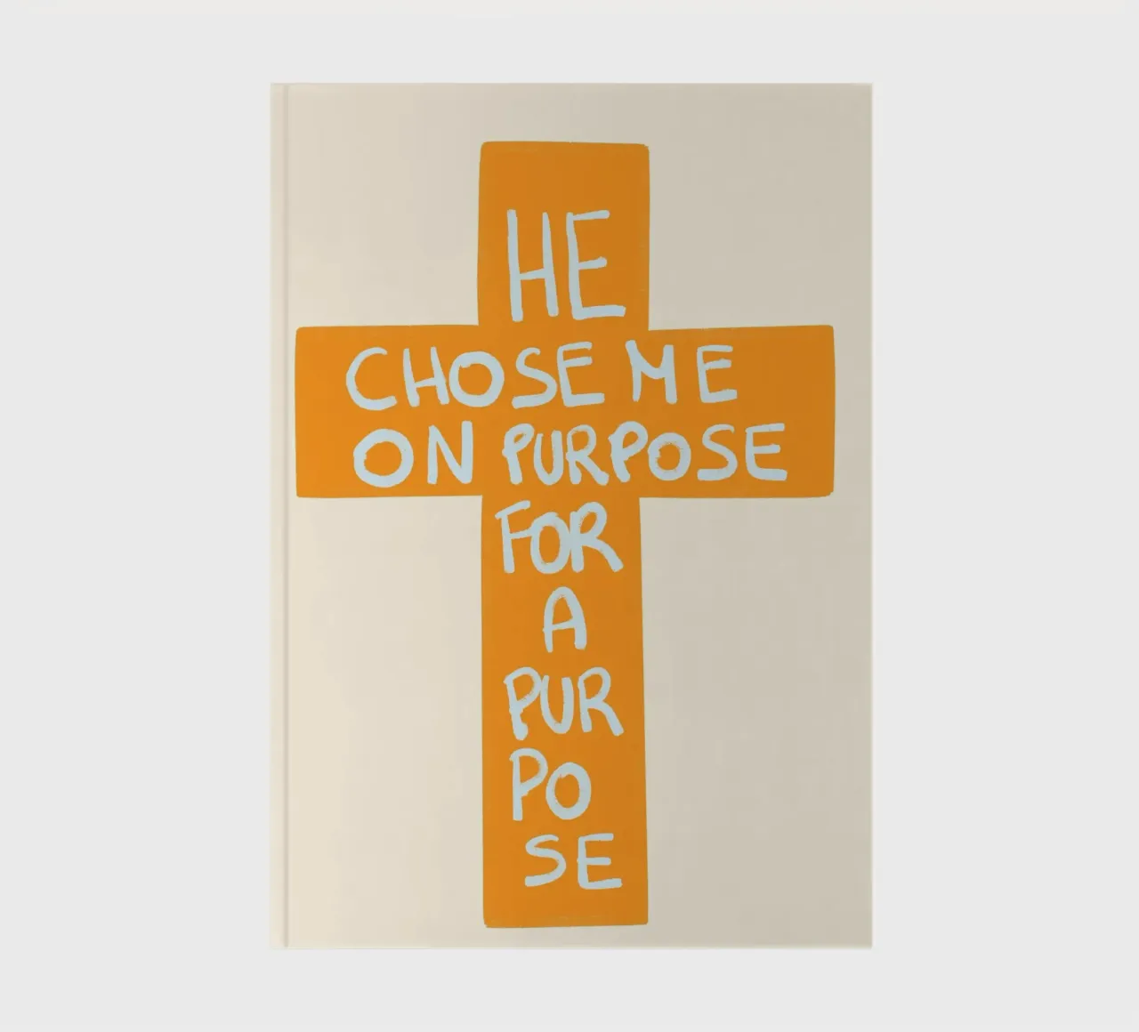 He Chose Me On Purpose For A Purpose Cross Poster notebook by vintagepod