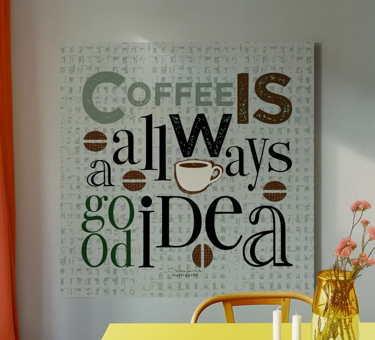 Coffee is always a good idea-on textured green background canvas with Floater frame by Art by Susana Miranda ilustración