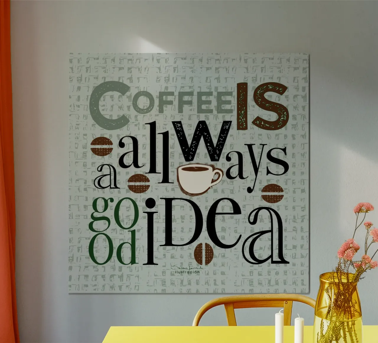 Il caffè è sempre una buona idea su sfondo verde strutturato poster con telaio in legno da Art by Susana Miranda ilustración