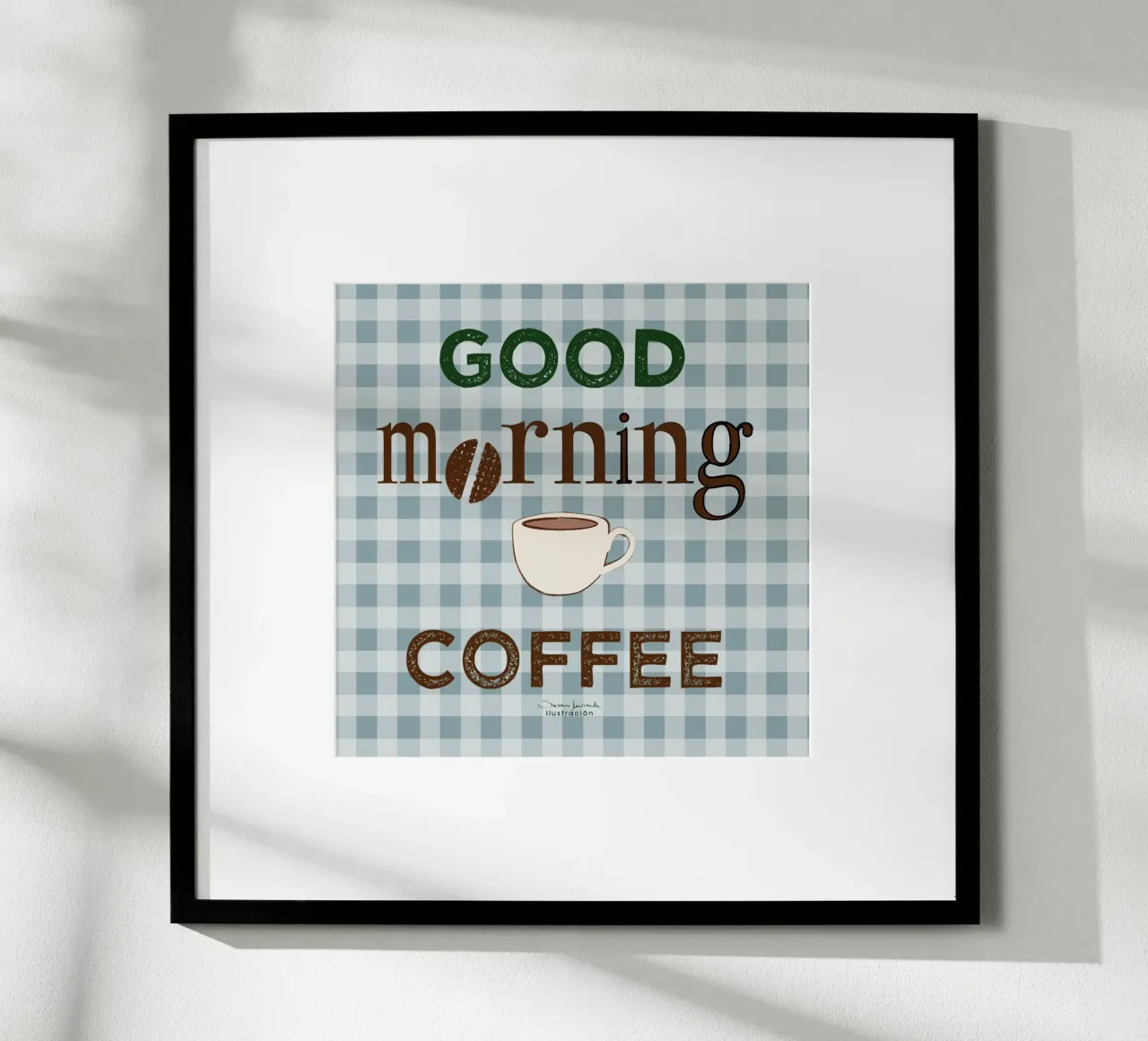Guten Morgen Kaffee Kunstdruck auf blauem Gingham Hintergrund. Poster mit Kunststoffrahmen von Art by Susana Miranda ilustración