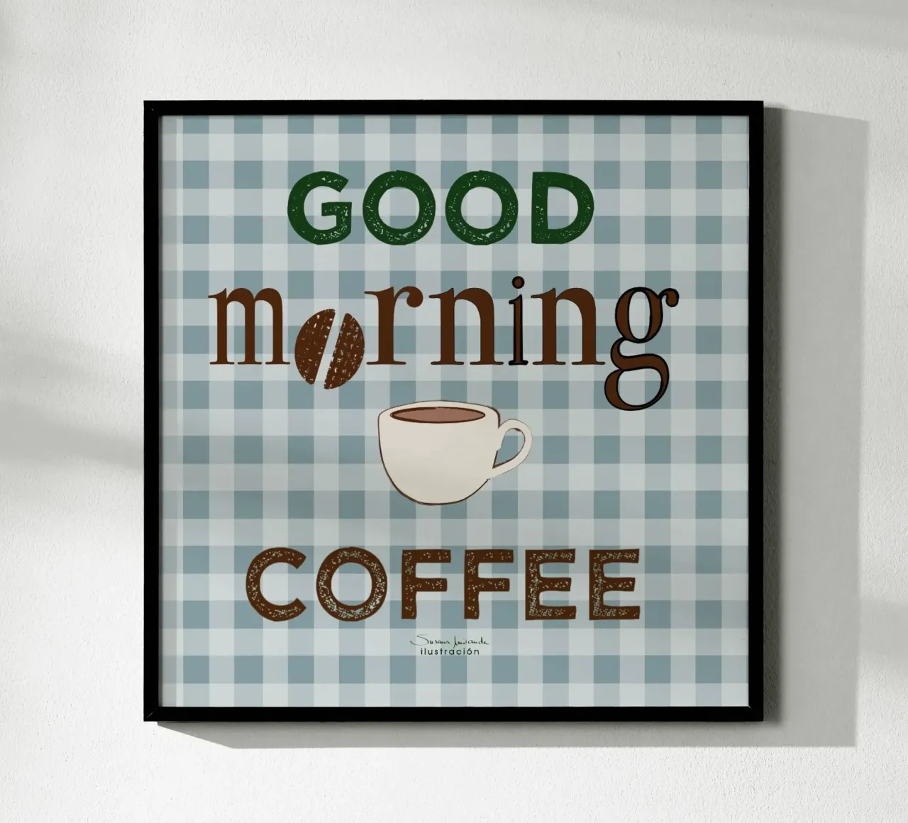 Guten Morgen Kaffee Kunstdruck auf blauem Gingham Hintergrund. Poster mit Kunststoffrahmen von Art by Susana Miranda ilustración