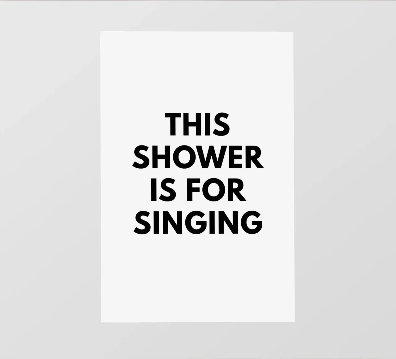 Questa doccia è per cantare pellicola backlit da Typo Designs