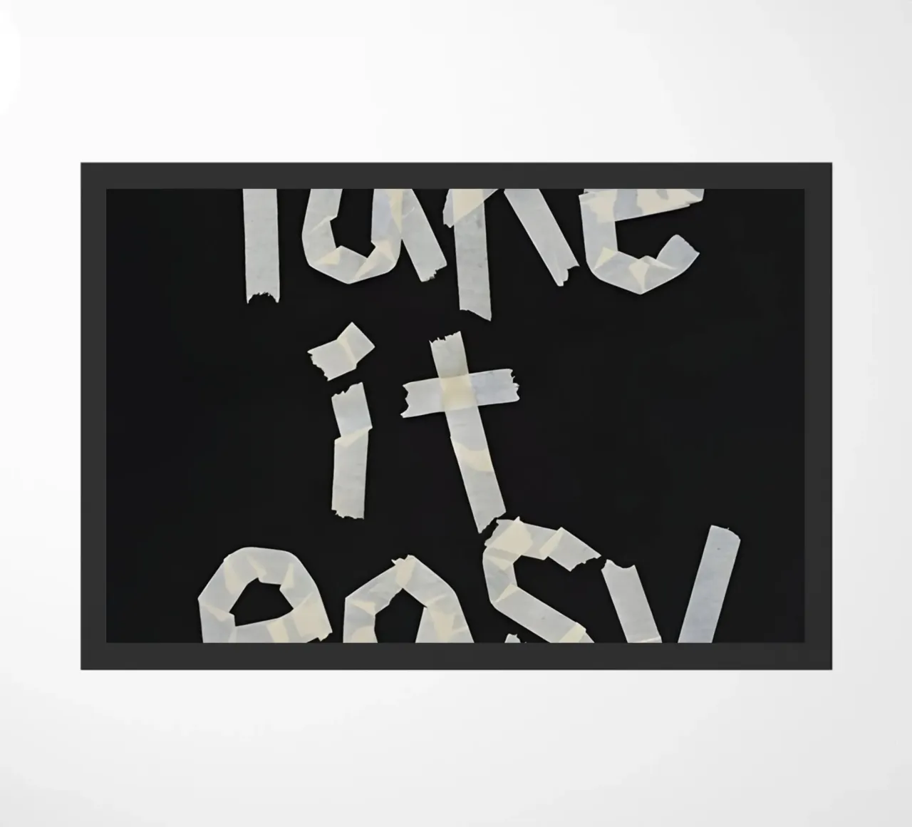 Take it easy zerbino da Type & Tape