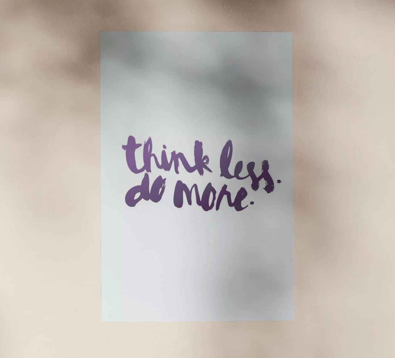 Think Less pellicola backlit da Dead Language