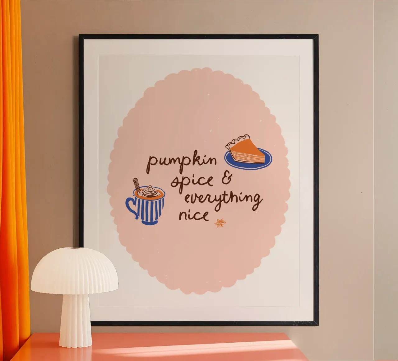Pumpkin spice & everything nice poster da modeern