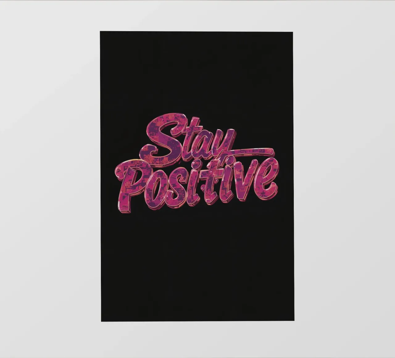 "Positiv bleiben" Glänzend strukturierter Text auf Schwarz PVC Plane von DesignDoodle