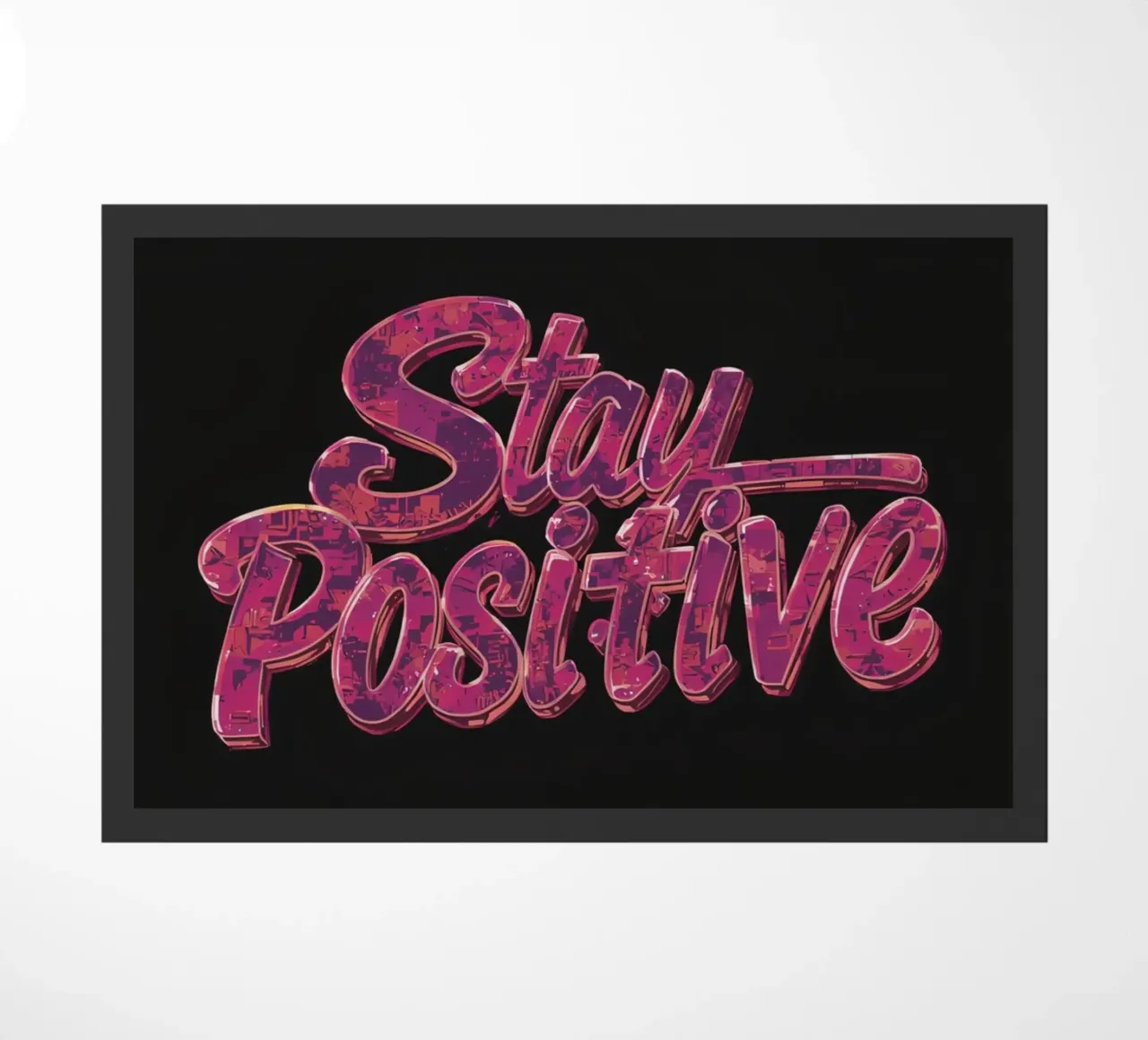 "Positiv bleiben" Glänzend strukturierter Text auf Schwarz Fußmatte von DesignDoodle