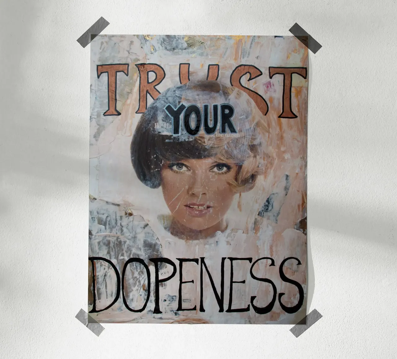 Trust your Dopeness carta hahnemühle da Hirschbild