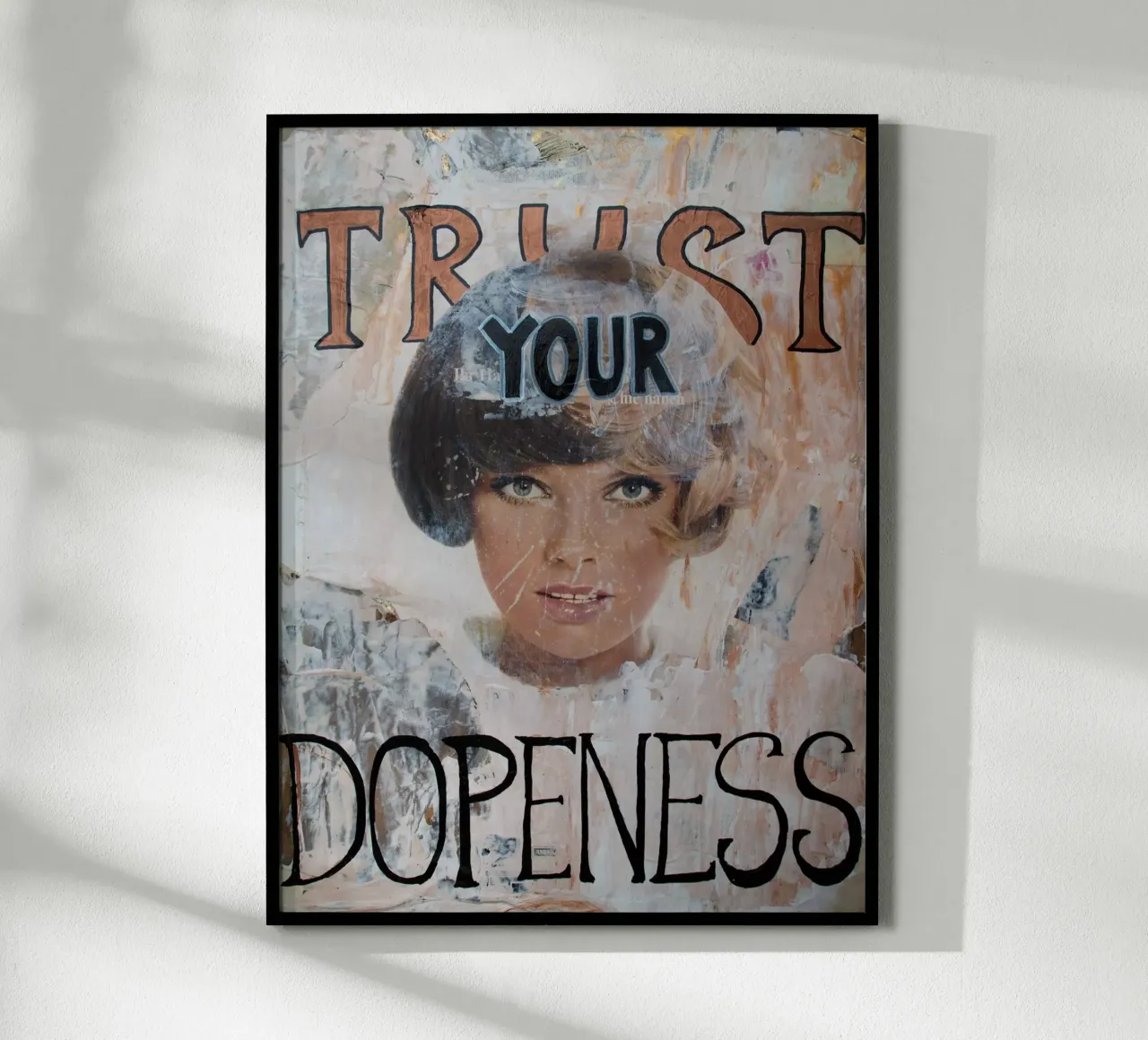 Trust your Dopeness carta hahnemühle da Hirschbild