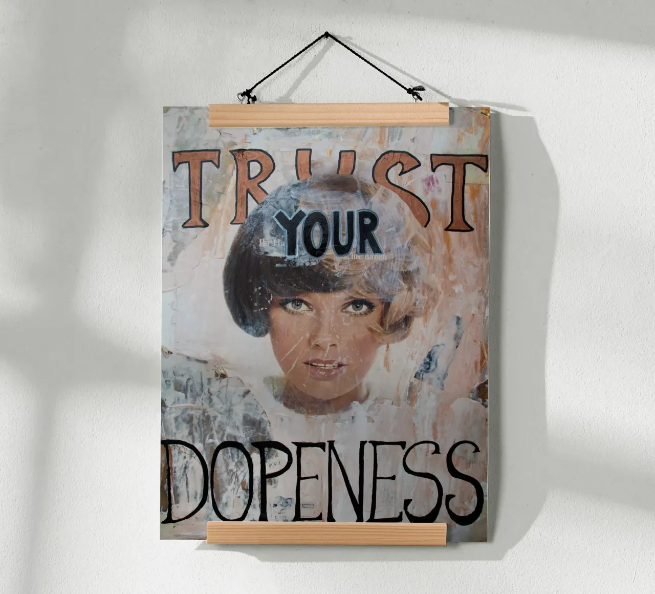 Trust your Dopeness carta hahnemühle da Hirschbild