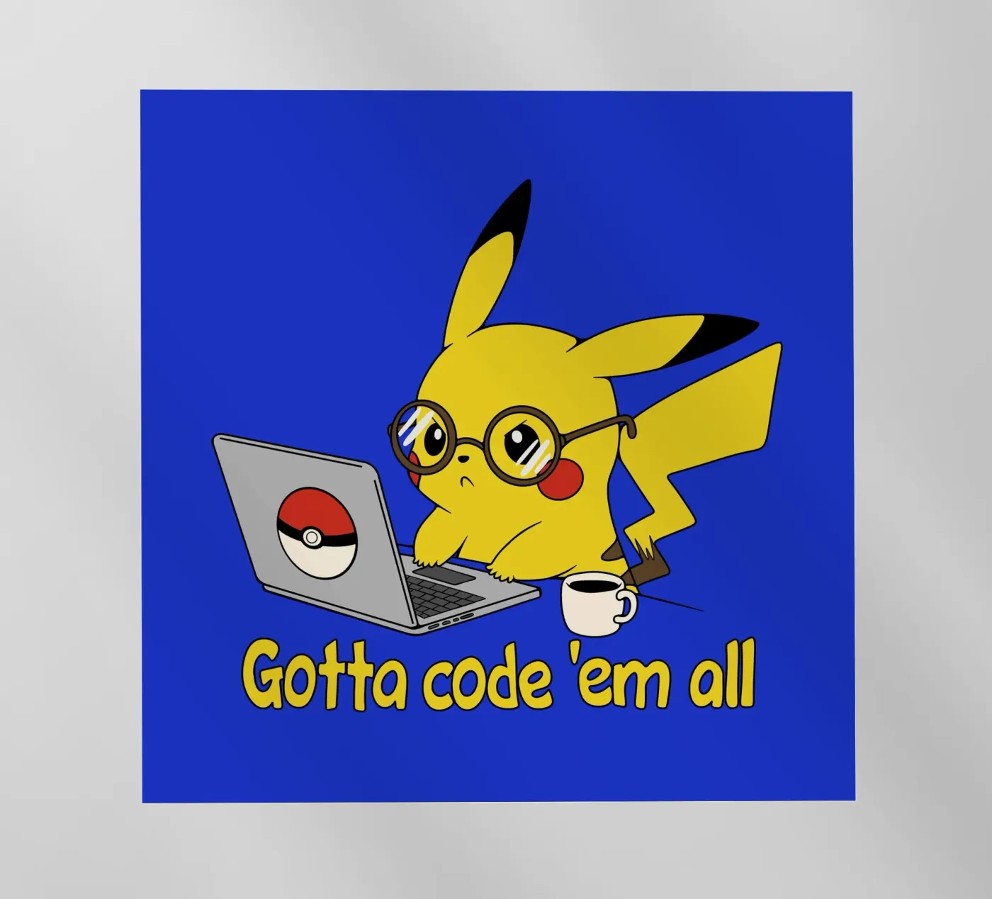 Gotta code 'em all backlit folie van Loobs