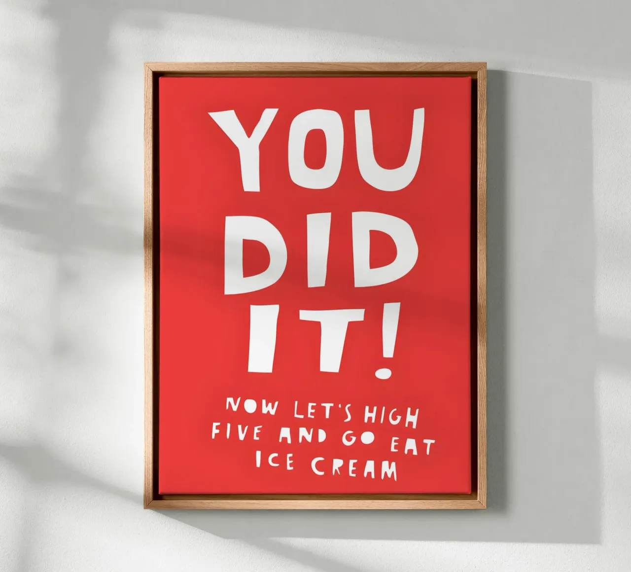 YOU DID IT tela con Cornice a cassetta da Type & Tape