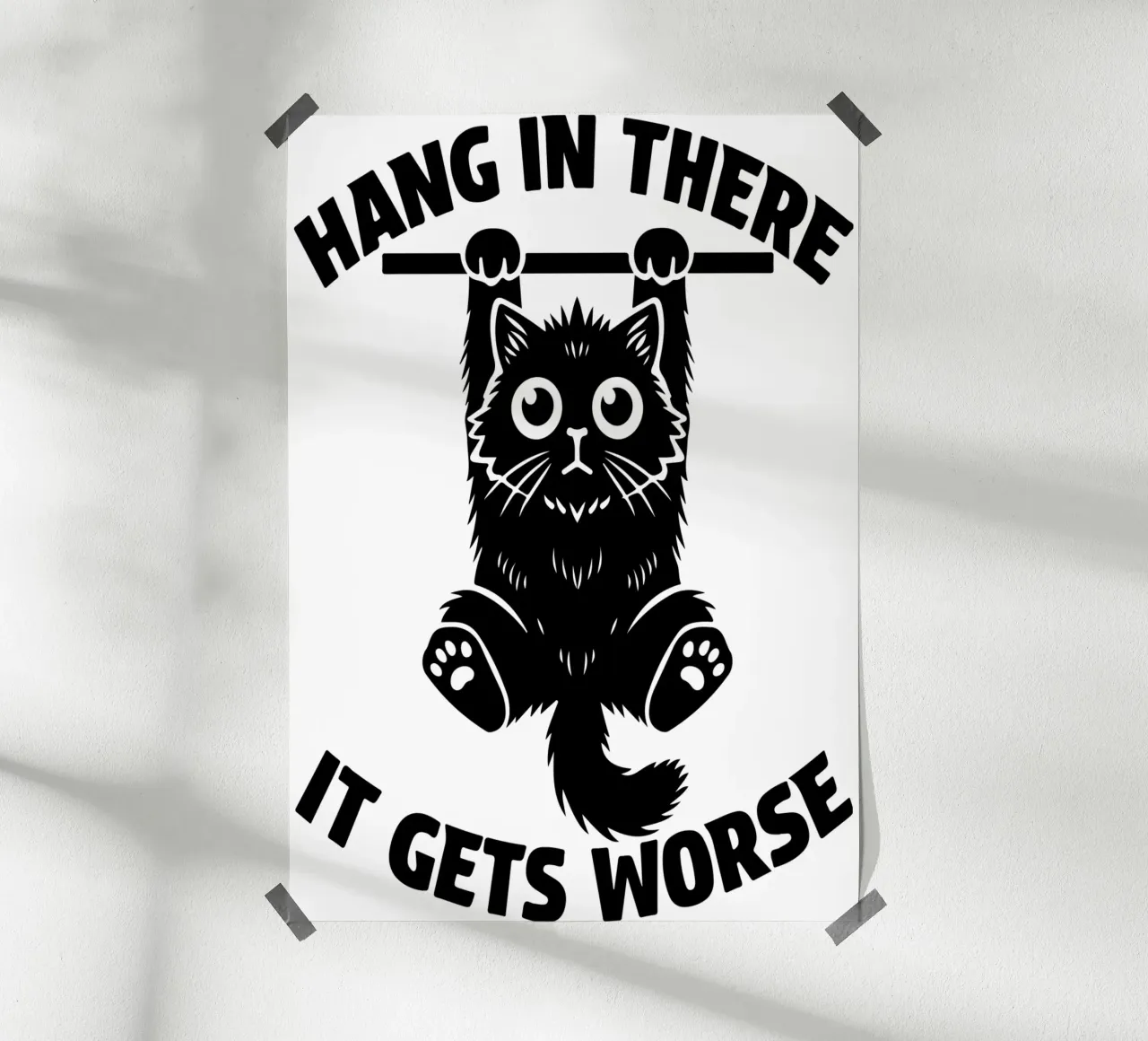 Hang In There It Gets Peor Funny Cat poster de raflessia