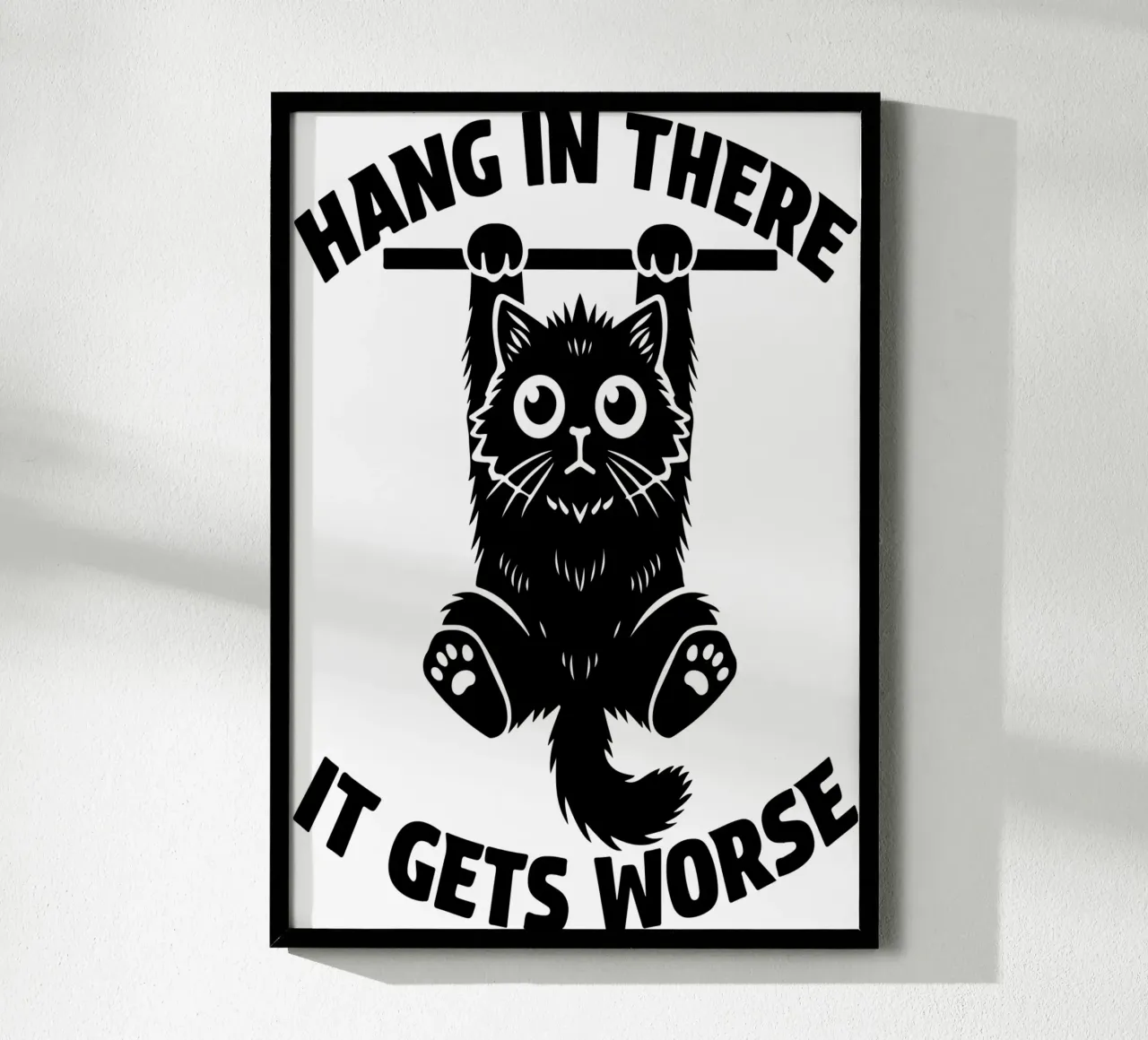 Hang In There It Gets Peor Funny Cat poster de raflessia